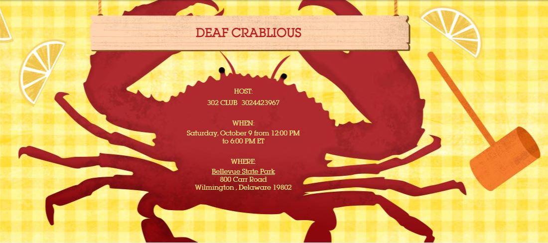 red shape is a crab with a hammer on right side with lemons around it.  title says deaf crablious, hosted by 302 Club, contact 302-442-3967 for details.  Oct 9, 2021 12p, Bellevue State Park