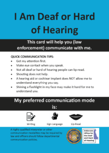 front side of new visor card titled 'I am Deaf or Hard of Hearing' along with some communication tips below it for the police and icons to indicate communication preferences.