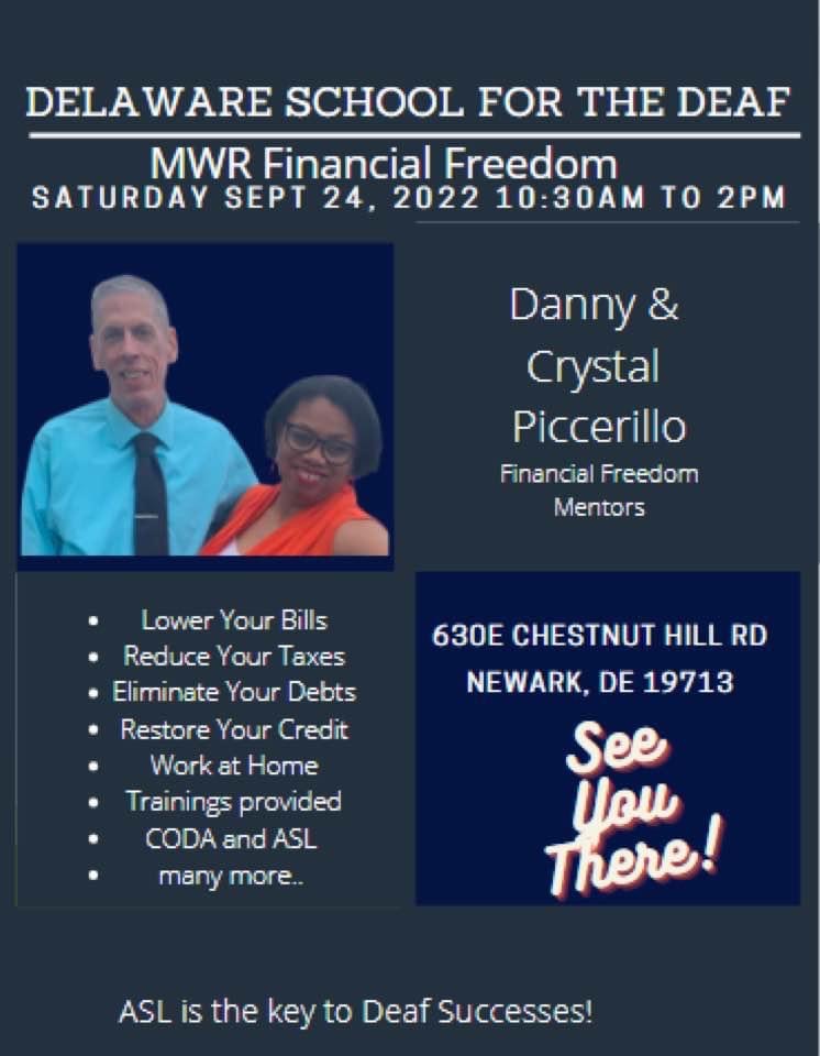 Financial Freedom will be at deaf expo in DSD on Sept 24, 10a to 2pm, all in ASL