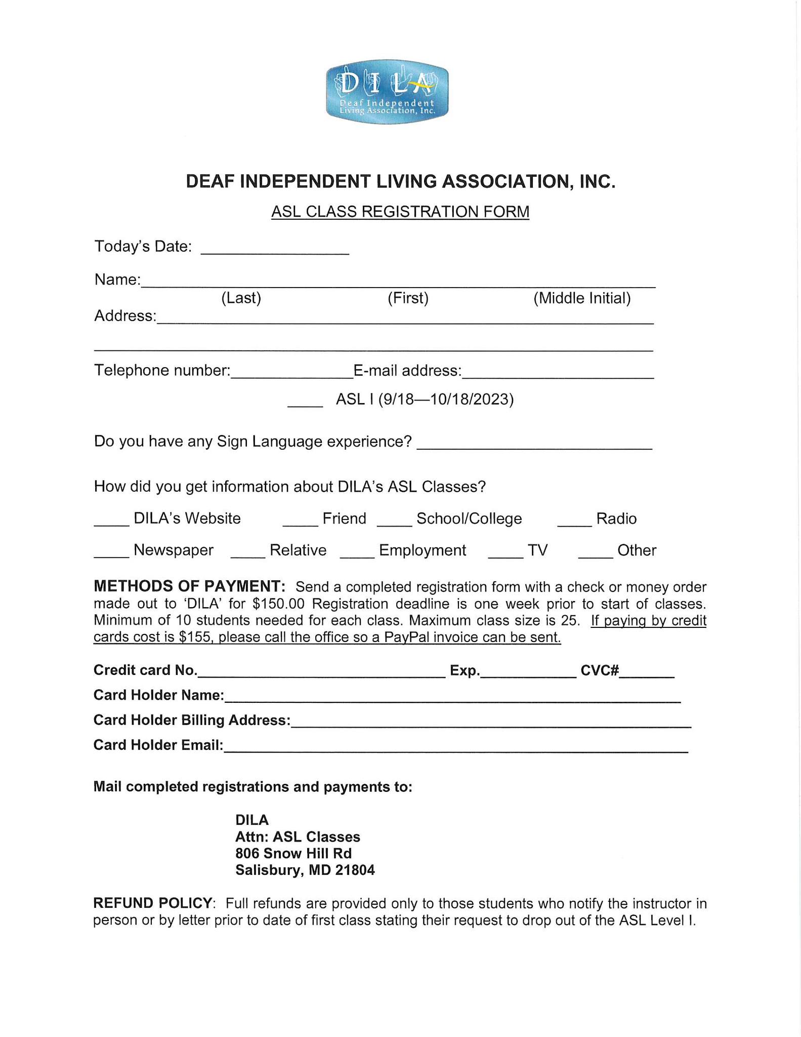 ASL Class Registration Form for DILA, Fall 2023 version. See link below for more info.