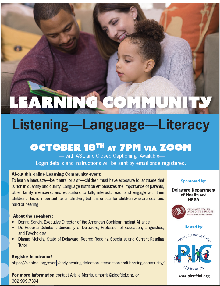 Learning Community via Zoom on Oct 18, at 7pm. ASL and CC available. RSVP or for more info at https://picofdel.org/event/early-hearing-detection-intervention-ehdi-learning-community