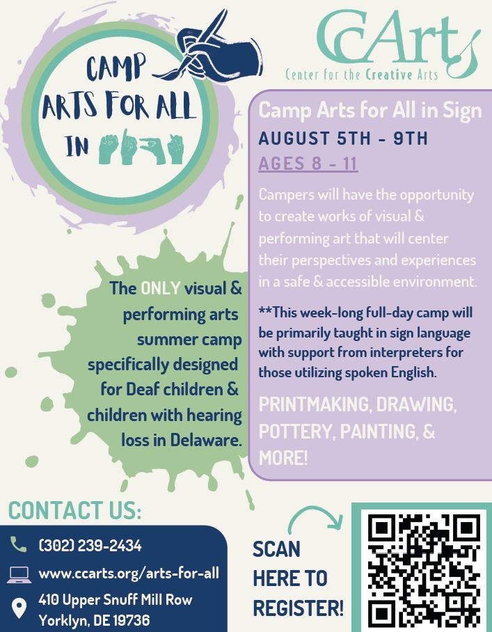 Camp Arts for All in Sign (ASL), Aug. 5-9, 2024 in Yorklyn, DE.  See PDF files below for more info or click on image link to go to camp page.