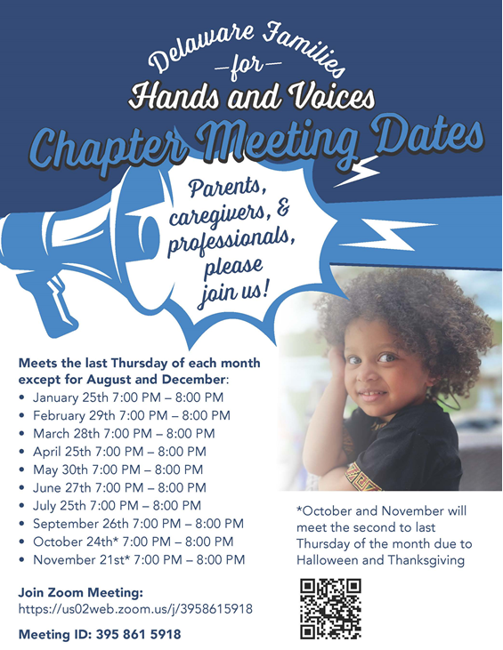 Delaware Hands and Voices Chapter Meeting list for 2024 via zoom on the last Thursday of each month except August and December