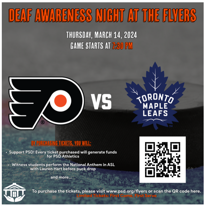 Philadelphia Flyers, hockey team and Deaf Awareness Day with PSD on March 14, 2024, 7:30pm.