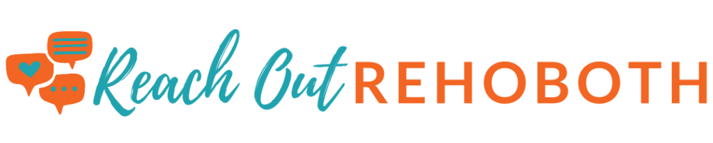3 comment boxes appear on the left side with words - Reach Out Rehoboth