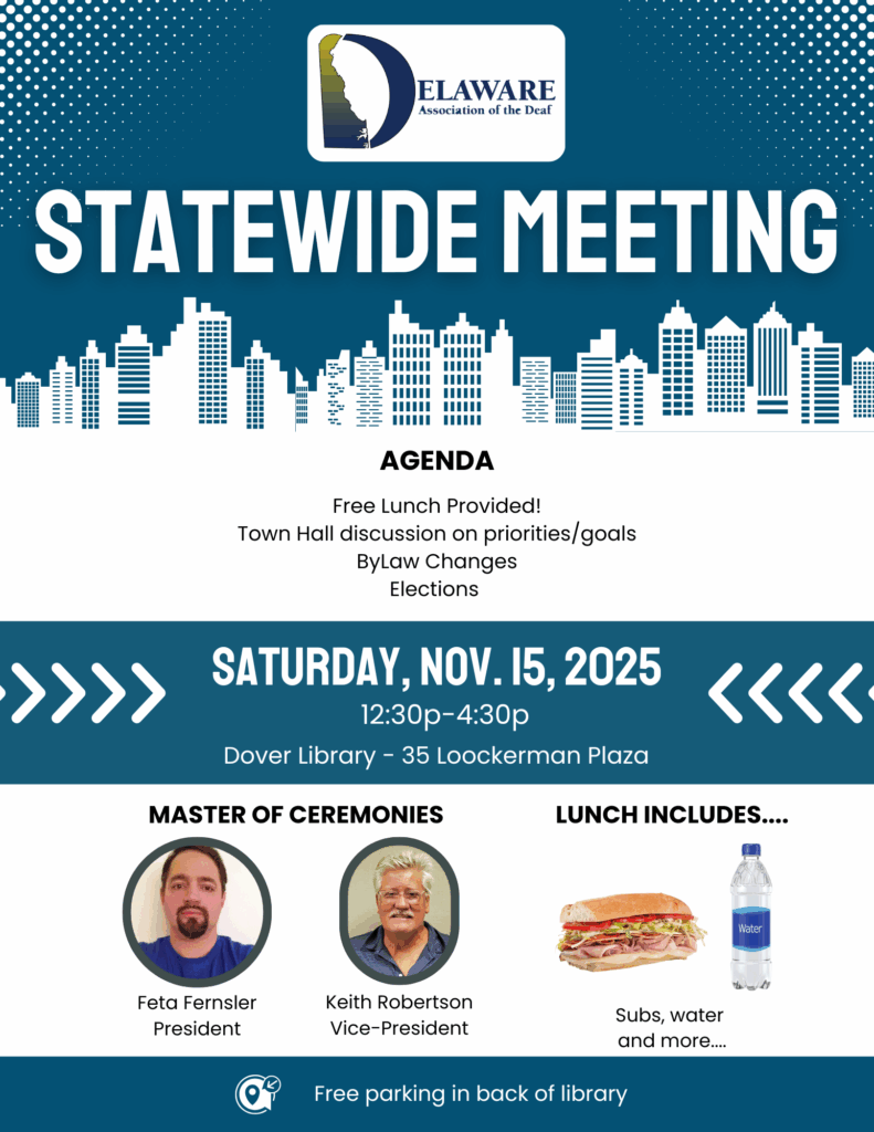 DAD Statewide Meeting, Saturday, Nov. 15 2025, 12:30p-4:30p at Dover LIbrary meeting room A, 35 Loockerman Plaza.  FREE lunch provided - subs and water plus more provided.