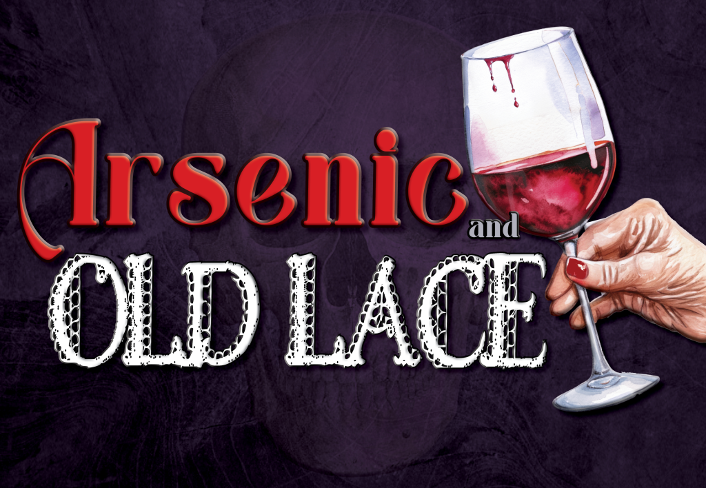 Arsenic and Old Lace play cover with hand holding a wine cup