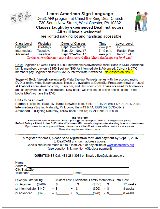 ASL Classes by DeafCAN! in West Chester, PA
See PDF version for details
